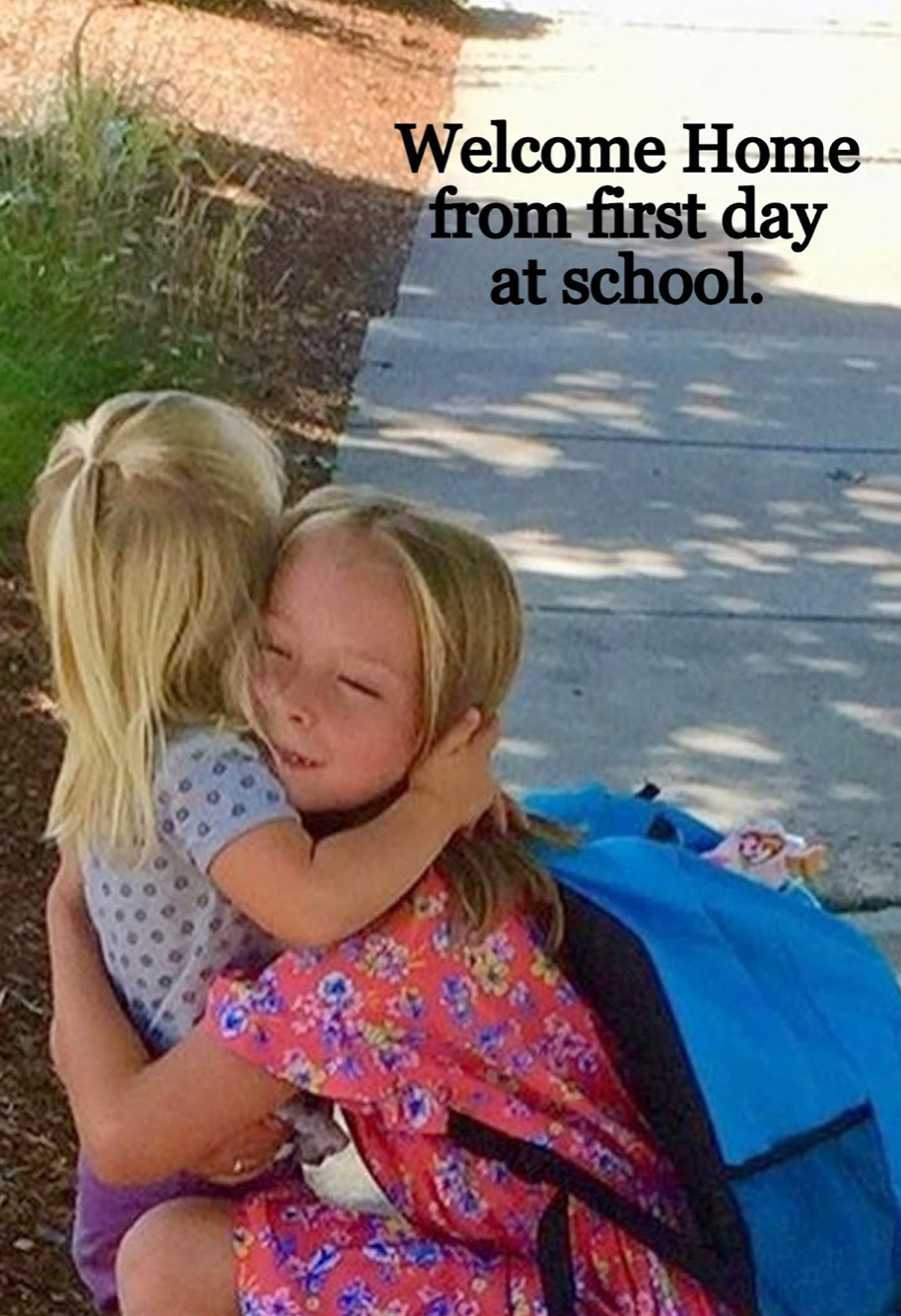 Welcome Home from First Day at School | Fathering Leadership